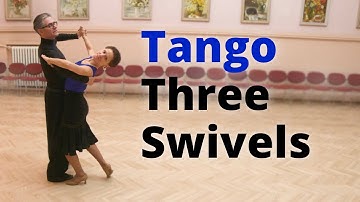 How to Dance Tango Reverse Turn to Three Outside Swivels