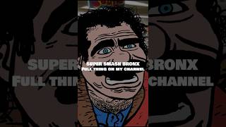 Super Smash Bronx Advert