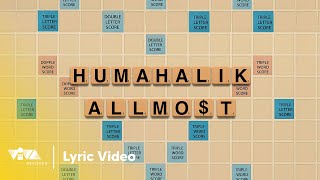 Humahalik - ALLMO$T