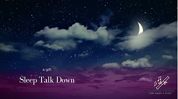 Mr.Sandman's Dust😪SleepyTime Talk Down 💤Calming Instrumental 💤