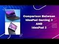 Are the lenovo ideapad gaming 3 and ideapad 3 good for gaming laptops