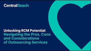 Unlocking RCM Potential: Navigating the Pros, Cons & Considerations of Outsourcing Services