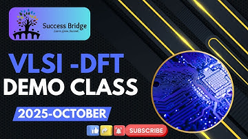 Success Bridge | VLSI DFT DEMO Class Sunday 11:00 AM   2025-10-12