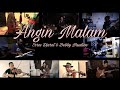 Angin Malam - Musik/Syair : Debby Nasution/Eros Djarot