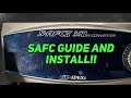 Safc guide and install