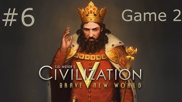 Civ 5 Multiplayer - Game 2 - Part 6 - Going Out? w/Alex, PB & Jack