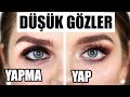 DÜŞÜK GÖZLERE NASIL MAKYAJ YAPILIR? Doğrusu / Yanlışı