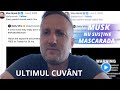 #82 Ultimul Cuvânt | Musk nu susține “mascarada” | vlog de Toni Berbece