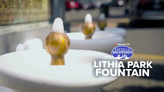 Ashland’s Lithia Water Tastes Like Rotten Eggs but Keeps Tourists Coming Back | Bartell's Backroads