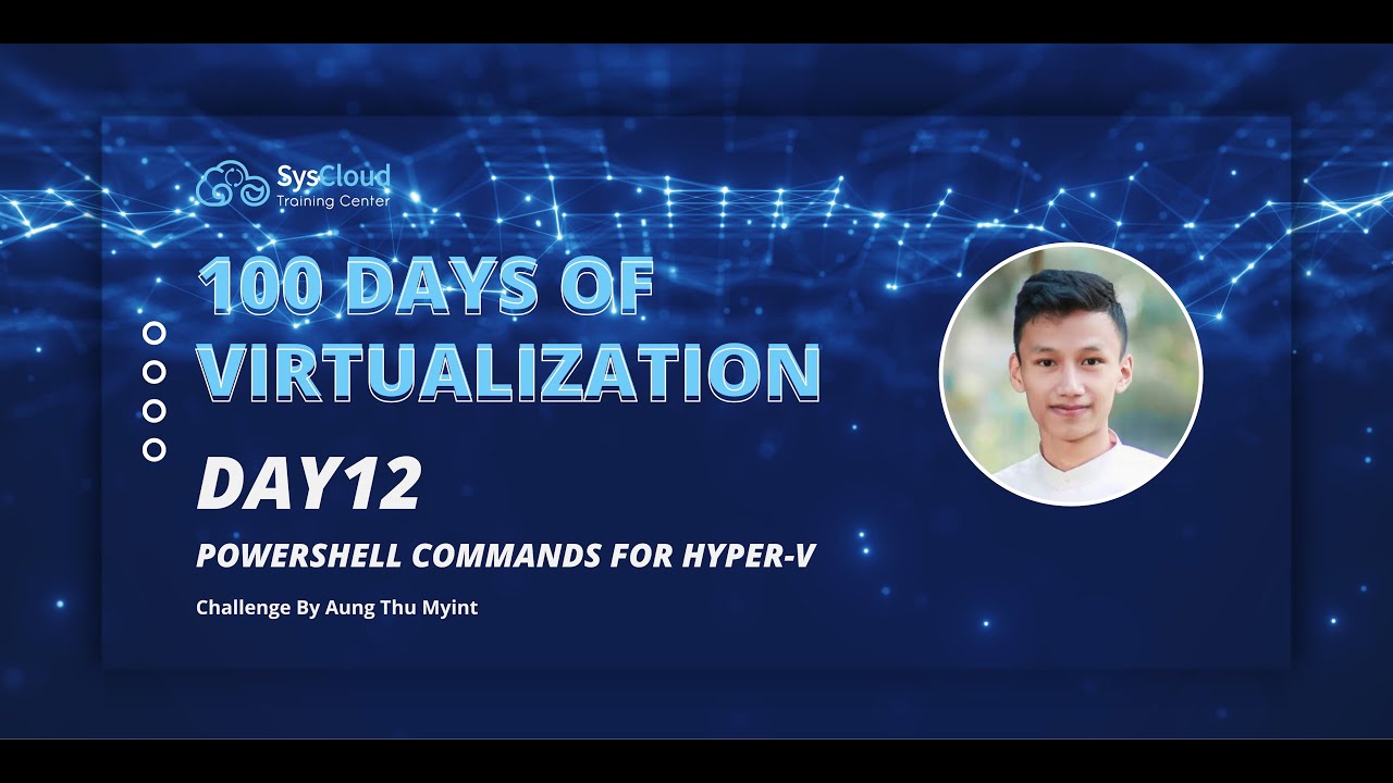 Day12 : Powershell Commands For Hyper-V - YouTube