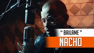 Nacho - Bailame "REGGAETON 2017"