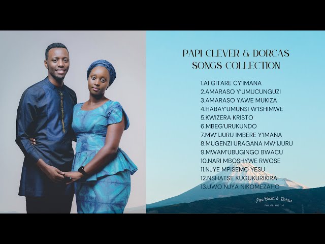 PAPI CLEVER & DORCAS | SONGS COLLECTION | AI GITARE CY'IMANA class=