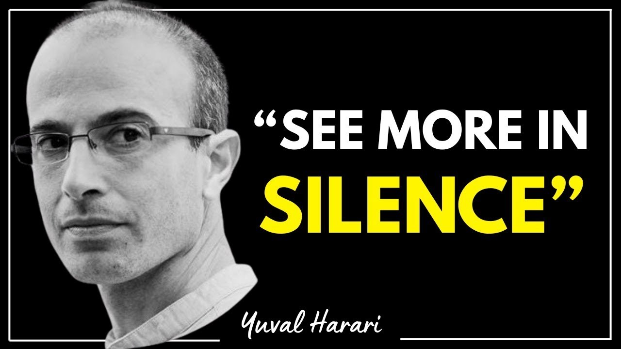 WHY CONSCIOUS HUMANS ARE ISOLATING THEMSELVES IN SILENCE — according to YUVAL HARARI