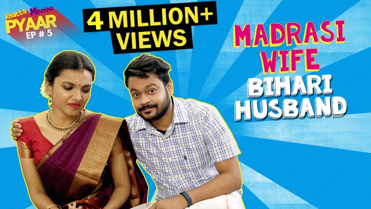 Malayali Biwi aur Bihari Pati ki ye anokhi ladayi | Khatta Meetha Pyaar - Ep 5  | Life Tak