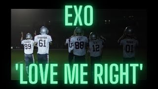 EXO 엑소 'LOVE ME RIGHT' MV & Dance Practice | FIRST TIME REACTION