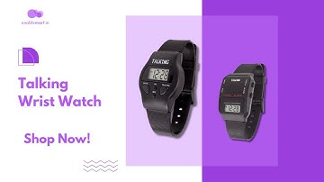 Revolutionary Talking Wrist Watch for the Visually Impaired - Easy Timekeeping for All!