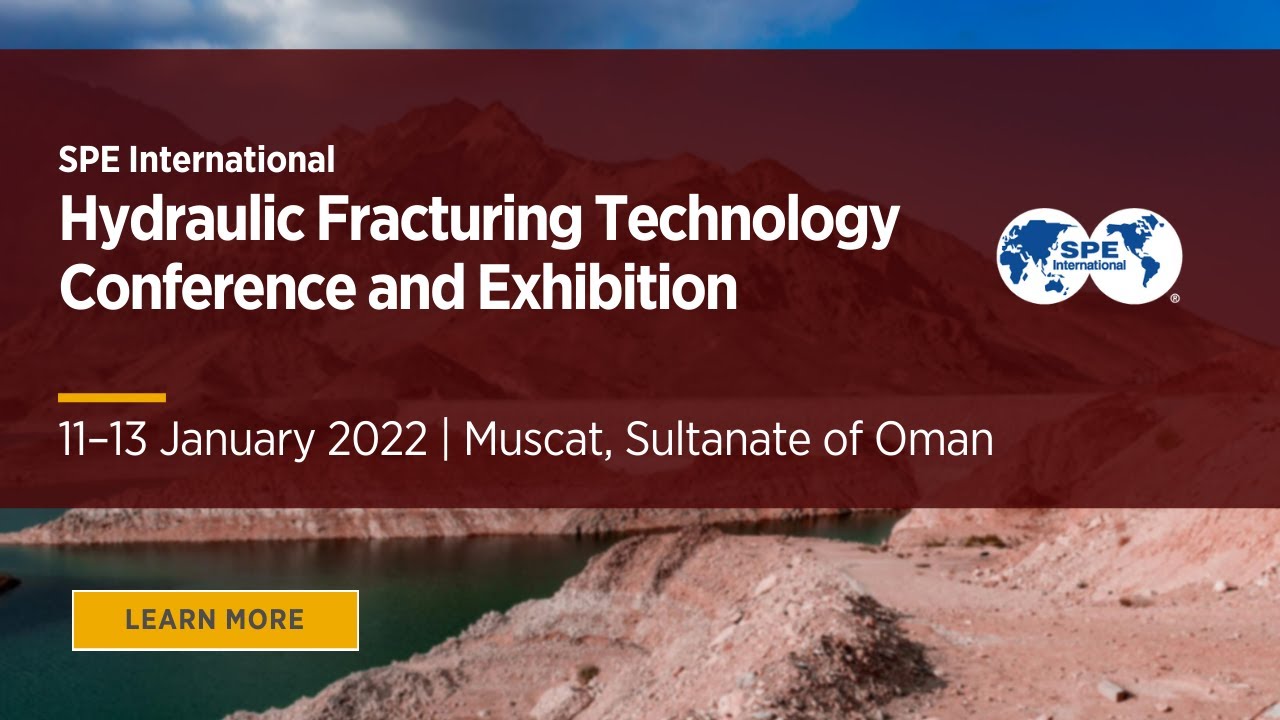 Learn More 2022 SPE International Hydraulic Fracturing Technology