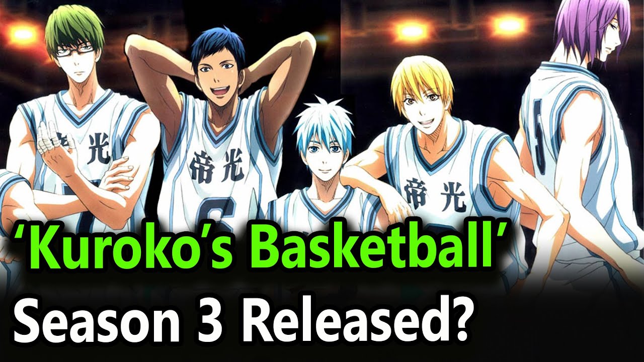 ‘Kuroko’s Basketball’ Season 3 Netflix Release Date - YouTube