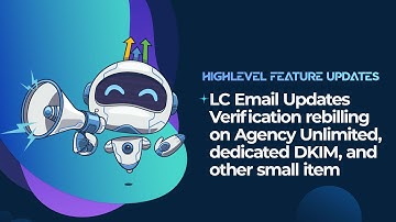 LC Email Updates    Verification rebilling on Agency Unlimited, dedicated DKIM, and other small item