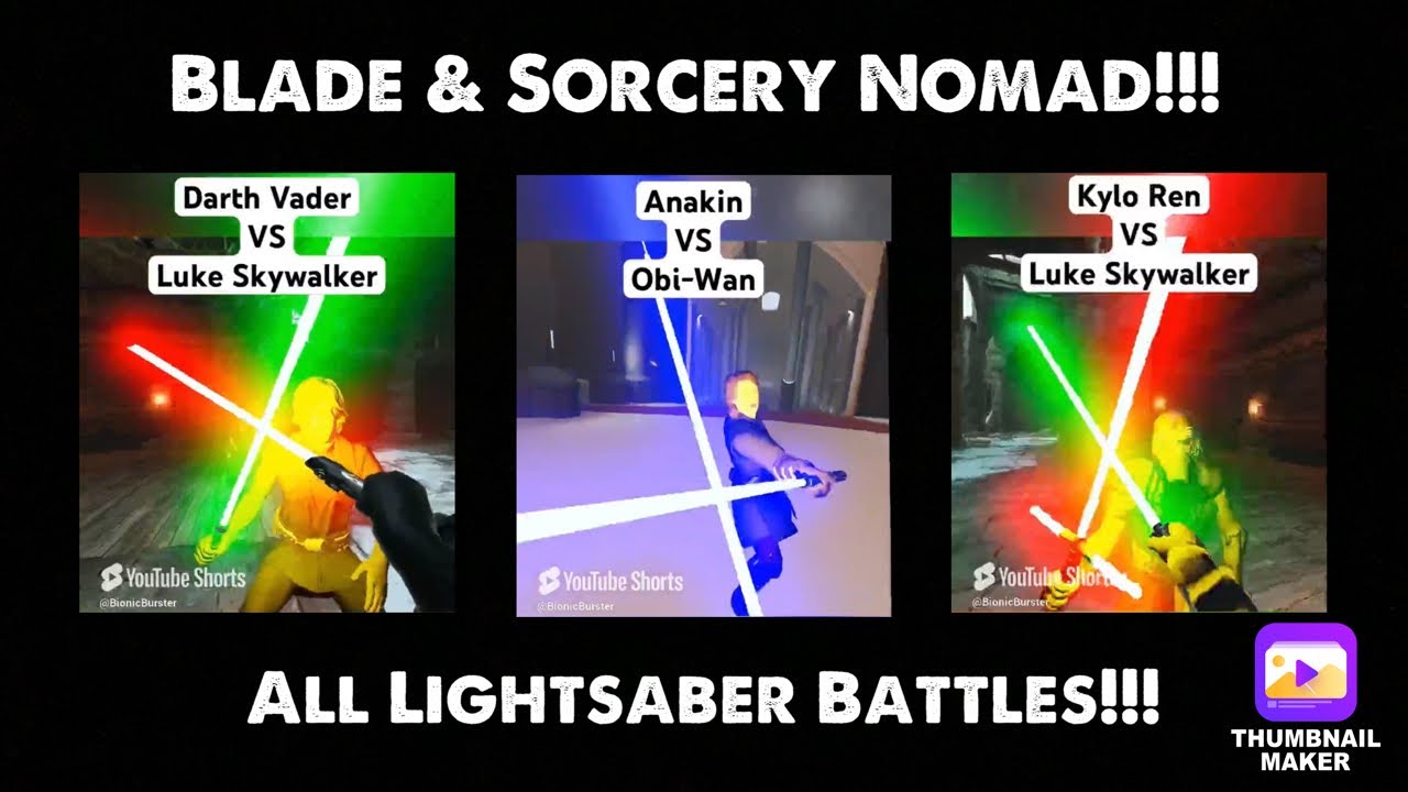 All Blade & Sorcery Nomad Lightsaber Fights!!! 