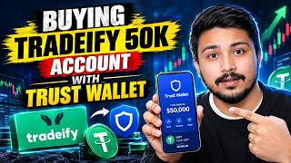 Buying 50k Tradeify Futures Account with Trust Wallet Live || Prop Firm Trading