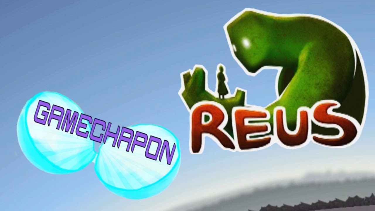 CUTE LITTLE GIANTS - GAMECHAPON #1 (Reus)
