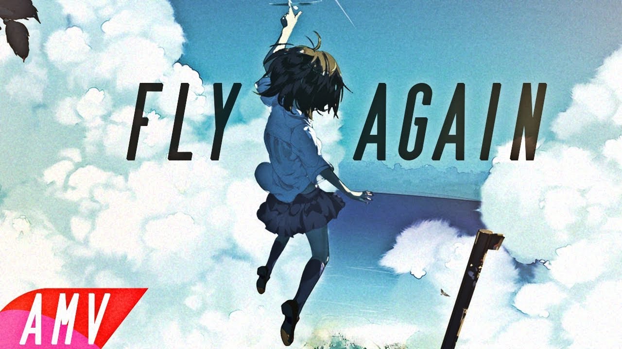 Fly -「AMV」- Anime MV 