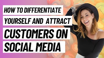 How To Differentiate Yourself And Attract Customers On Social Media DBE Ep. 107