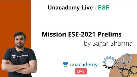 ESE 2021 Prelims | Mission ESE-2021 | Mechanical | Sagar Sharma