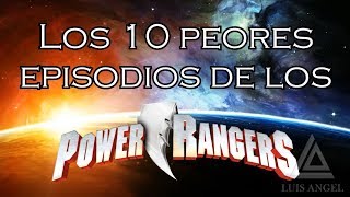 TOP 10: Peores episodios de los Power Rangers