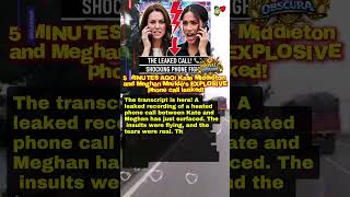 Kate and Meghan's EXPLOSIVE phone fight LEAKED! 🚨 #shorts #royals #KateMiddleton
