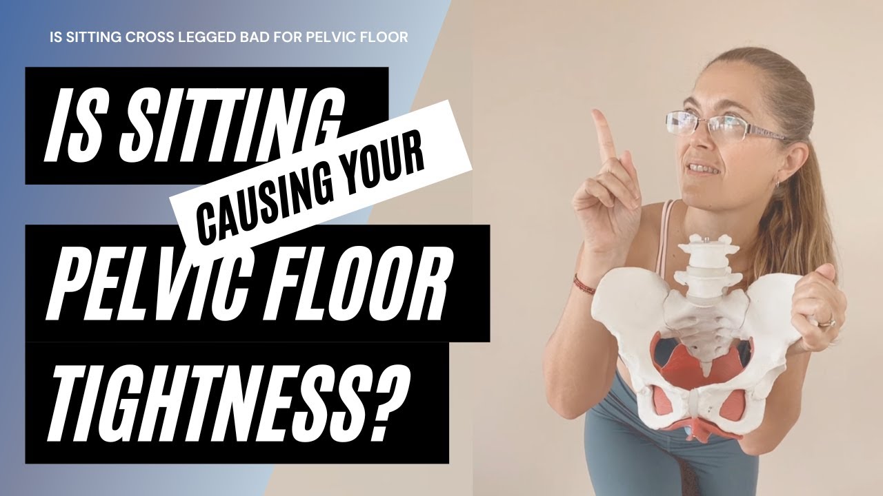 Is Sitting Cross Legged Bad For Pelvic Floor Core Fitness For Mom