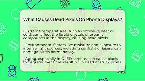 What Causes Dead Pixels On Phone Displays? - Phone Fix and Features