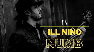 Numb - Ill Niño - Bass Cover