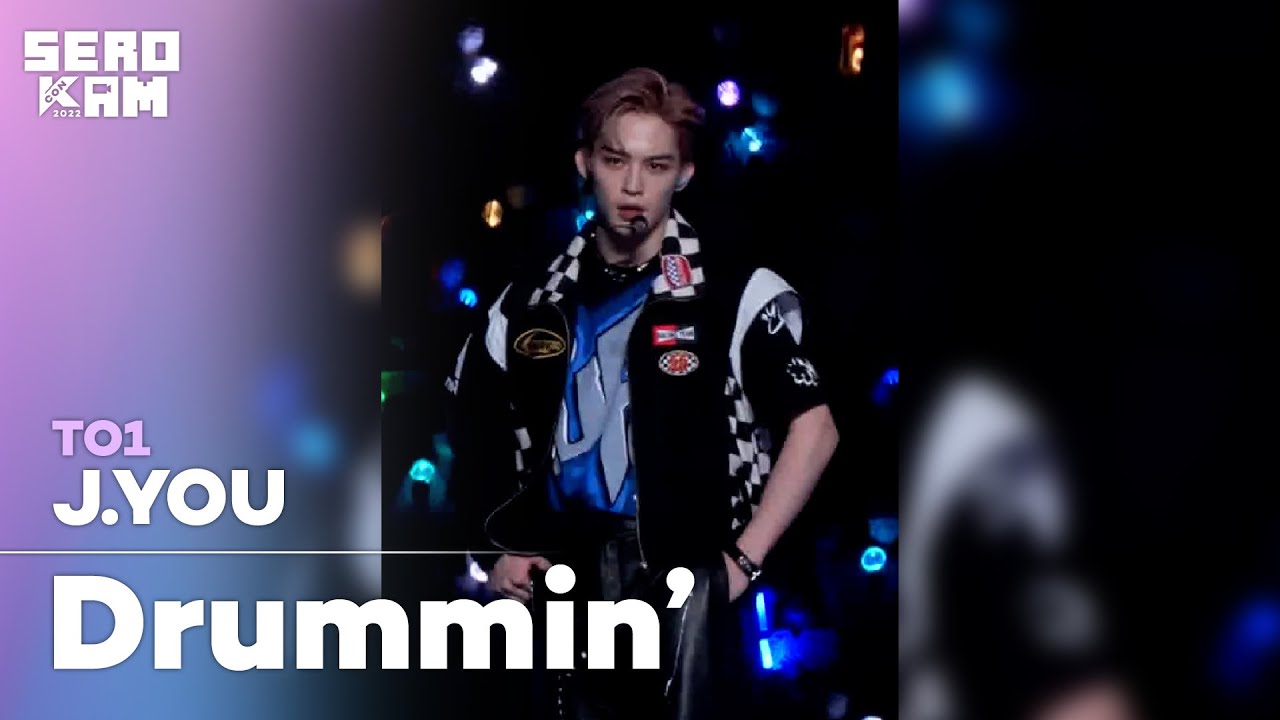 SERO CAM🎥] J.YOU (제이유) | TO1 (티오원) - Drummin' | KCON 2022