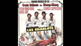 Video thumbnail of "Les Charlots - From Hong Kong With Love"