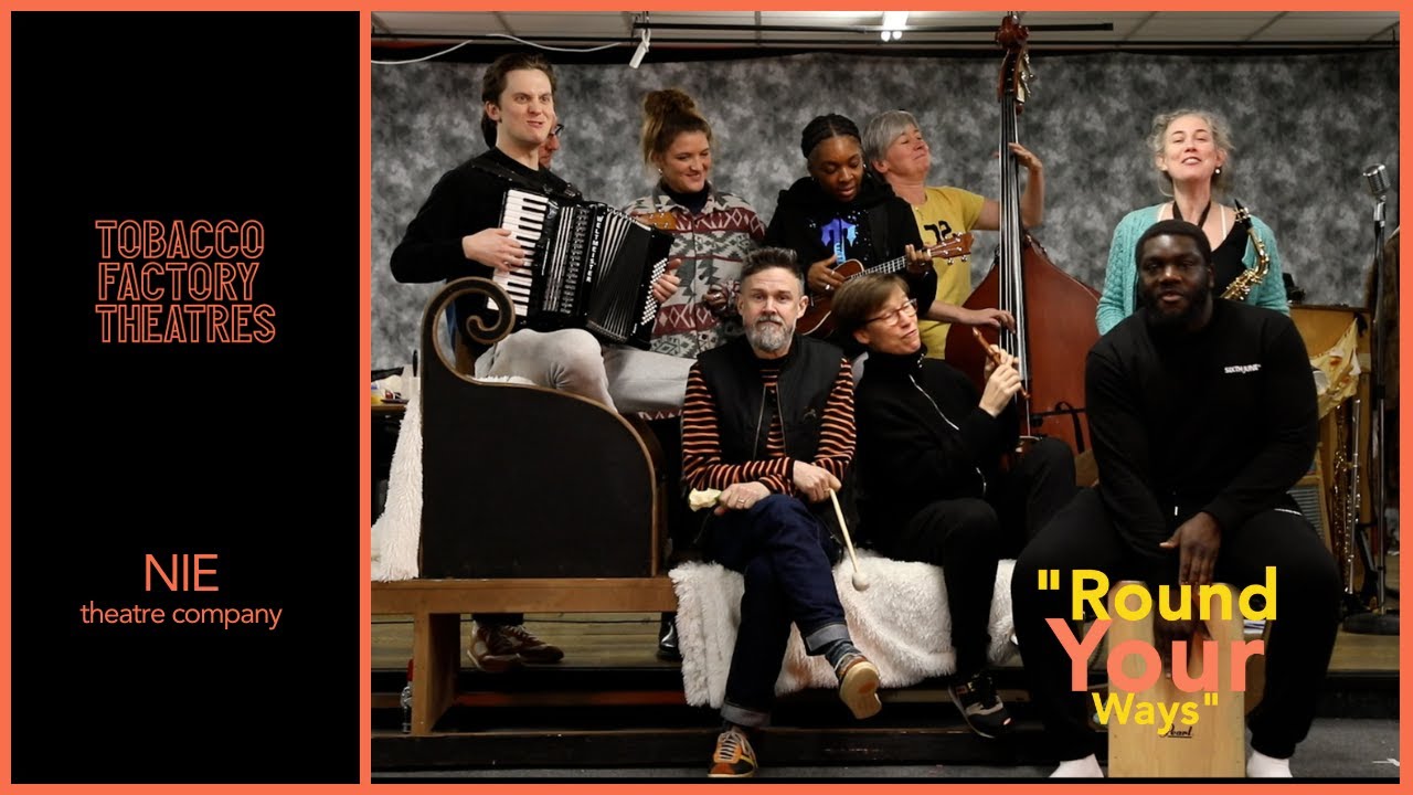 Round your ways ft. The Snow Queen, Tobacco Factory Theatres
