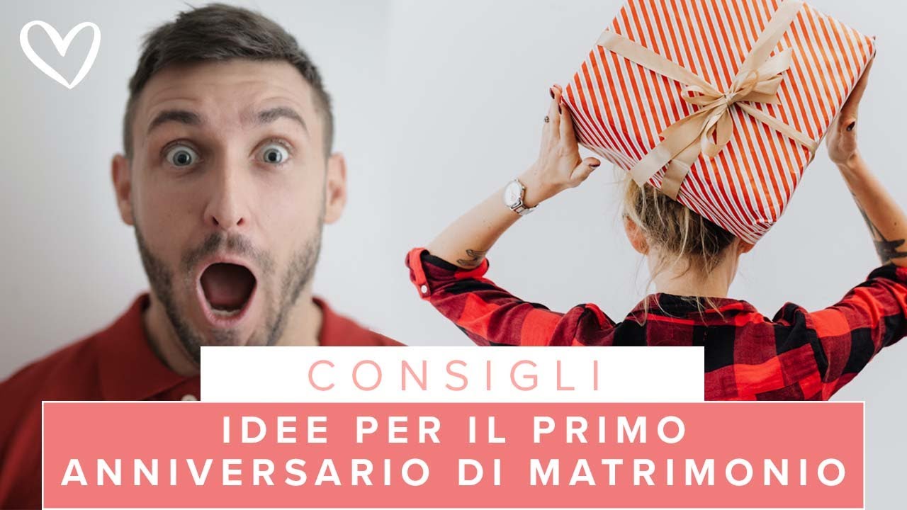 🎁 10 Idee Per Il Primo Anniversario Di Matrimonio 🎁 Youtube