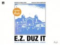 EZ DUZ IT - Knwday interview (7.16.24)
