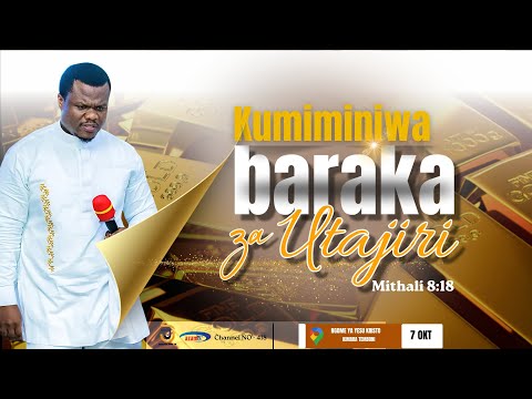 LIVE 07 10 2025 ROHO YA UTAJIRI KUPITIA MAONO YA TAI KUHANI MUSA