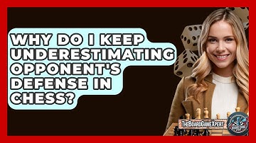 Why Do I Keep Underestimating Opponent