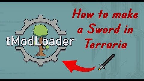 How to *Easily* make a mod for Terraria - Making a sword (1.4.4) Ep.1