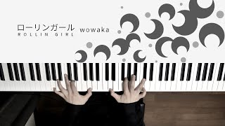 Rollin Girl  wowaka (Piano Cover) / 深根