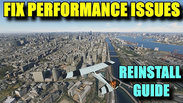 FS2020/FS2024: Issues With Performance? | Uninstall/Reinstall May Help | How To Guide (Xbox/PC)