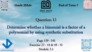 Determine whether a binomial is a factor of a polynomial | Q13 P2 | 10A | EoT3 |