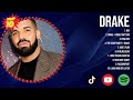 Drake Greatest Hits Playlist Full Album ~ Best Songs Collection Of All Time