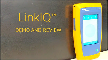 Fluke LinkIQ  Review and Demo 2021