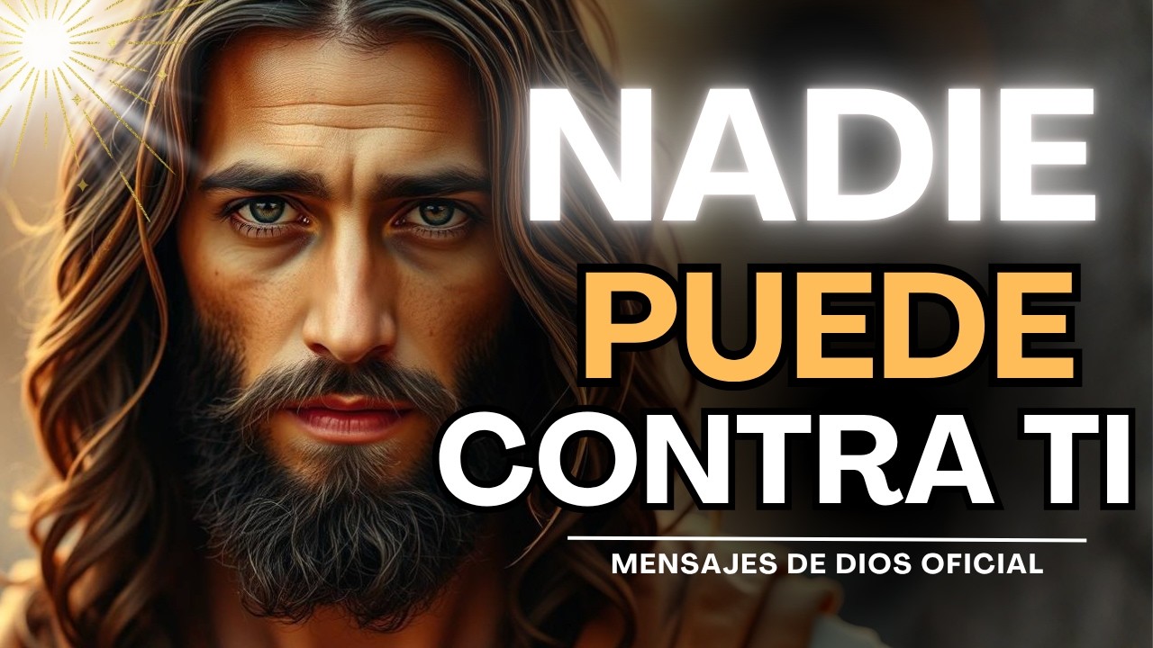 ¡NO TEMAS! CON DIOS NADIE PODRÁ DERROTARTE | Mensajes de Dios
