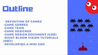 Night Bloom Vision: Introduction to Game Design Part 1