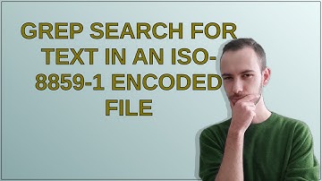 Grep search for text in an ISO-8859-1 encoded file